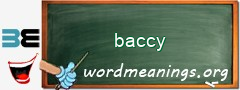 WordMeaning blackboard for baccy